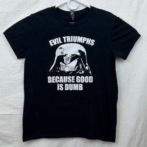 Spaceballs Dark Helmet Evil Triumphs Because Good Is Dumb Tee Women M Black